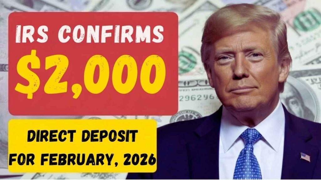 $2000 Direct Deposit Is Trending for Feb 2026