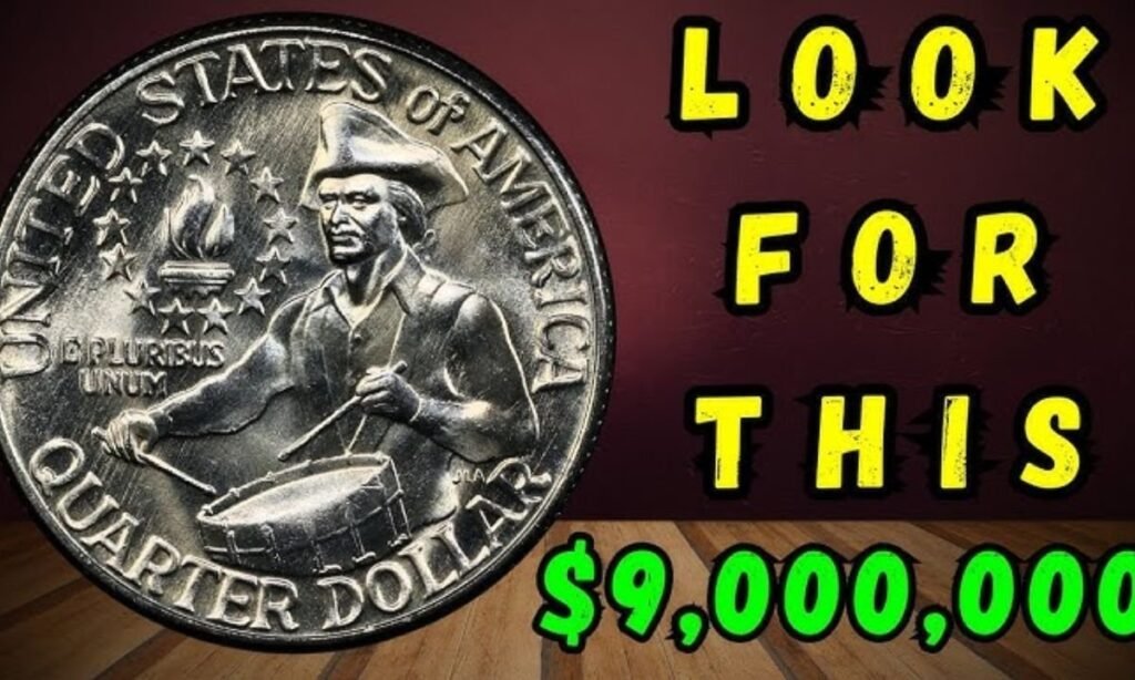 1976 Bicentennial Quarter Worth $4 Million
